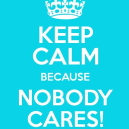 AintNobodyCares's Avatar