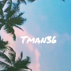 tman36's Avatar'