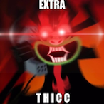 EXTRA_THICCCCCC's Avatar'