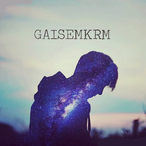 GAISEMKRM's Avatar'