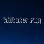Whitakerpug's Avatar'