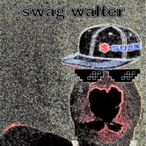 Swag.Walter's Avatar'